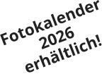 Fotokalender 2026 erhältlich!